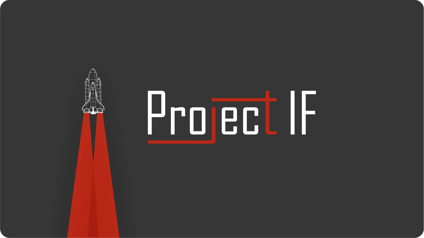 Project IF